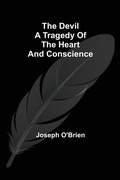 Cover: The Devil A Tragedy Of The Heart And Conscience - Alpha Editions