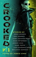 Cover: Crooked V.1 (Crooked Anthologies, #1) - Bad Intentions Press