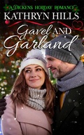 Cover: Gavel and Garland - A Dickens Holiday Romance - Kathryn Hills