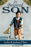 Cover: My Beloved Son 2nd Edition: Courage Triumphs All - Lydia L. Chen