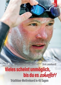 Abbildung von: Vieles scheint unmöglich, bis du es schaffst! - Sportwelt Verlag