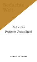 Cover: Professor Unrats Enkel. - Heckenhauer
