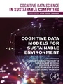Cover: Cognitive Data Models for Sustainable Environment - Academic Press