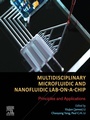 Cover: Multidisciplinary Microfluidic and Nanofluidic Lab-on-a-Chip - Elsevier