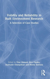 Enlarge image Cover: Validity and Reliability in Built Environment Research - Routledge