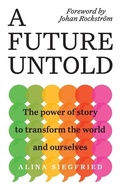 Cover: A Future Untold 2021 - Systemic Publishing