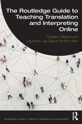 Cover: The Routledge Guide to Teaching Translation and Interpreting Online - Routledge