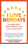 Cover: I Love Mondays - FriesenPress