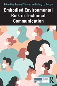 Enlarge image Cover: Embodied Environmental Risk in Technical Communication - Routledge