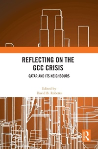 Enlarge image Cover: Reflecting on the GCC Crisis - Routledge