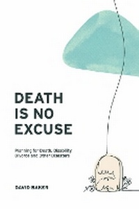 Abbildung von: Death Is No Excuse - Bookbaby