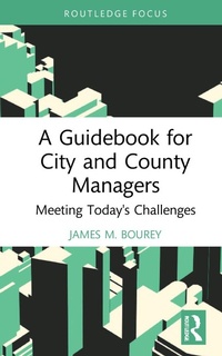 Abbildung von: A Guidebook for City and County Managers - Routledge