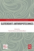 Cover: Sloterdijk's Anthropotechnics - Routledge