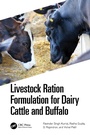 Cover: Livestock Ration Formulation for Dairy Cattle and Buffalo - CRC Press