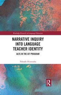 Abbildung von: Narrative Inquiry into Language Teacher Identity - Routledge