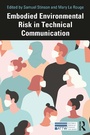 Cover: Embodied Environmental Risk in Technical Communication - Routledge