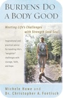 Cover: Burdens Do a Body Good - Hendrickson Publishers