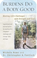 Cover: Burdens Do a Body Good - Hendrickson Publishers