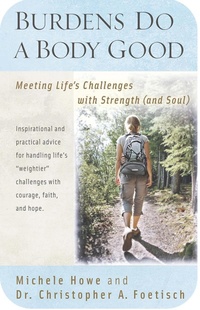 Enlarge image Cover: Burdens Do a Body Good - Hendrickson Publishers