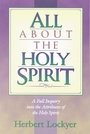 Cover: All about the Holy Spirit - Hendrickson Publishers