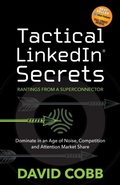 Cover: Tactical LinkedIn Secrets - Morgan James Publishing llc