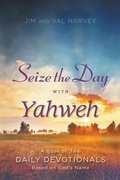 Cover: Seize the Day with Yahweh - Go To Publish
