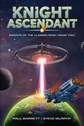 Cover: Knight Ascendant - Falstaff Books, LLC