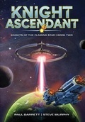 Cover: Knight Ascendant - Falstaff Books, LLC
