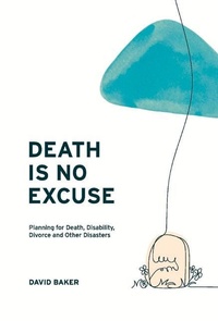 Abbildung von: Death Is No Excuse - Bookbaby