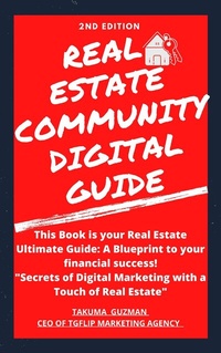 Abbildung von: Real Estate Community Digital Guide Book 2ND Edition - BOOKBABY