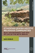 Cover: Ethiopian Jewish Ascetic Religious Communities - Arc Humanities Press