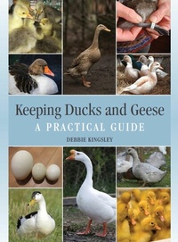 Abbildung von: Keeping Ducks and Geese - The Crowood Press Ltd