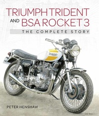 Abbildung von: Triumph Trident and BSA Rocket 3 - The Crowood Press Ltd