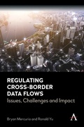 Cover: Regulating Cross-Border Data Flows - Anthem Press