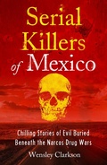 Cover: Serial Killers of Mexico - Welbeck