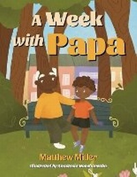 Enlarge image Cover: A Week with Papa - Young Authors Publishing