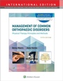 Cover: Management of Common Orthopaedic Disorders - WOLTERS KLUWER HEALTH
