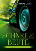 Cover: Schnelle Beute - Books on Demand