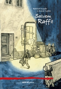 Enlarge image Cover: Salvem Raffi! - SESI-SP Editora