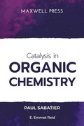 Cover: Catalysis in Organic Chemistry - Maxwell Press