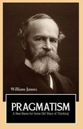 Cover: Pragmatism a New Name for Some Old Ways of Thinking - Maven Books