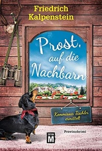 Enlarge image Cover: Prost, auf die Nachbarn - Edition M