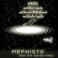 Cover: Mephisto und die weise Frau - UniSono-Records