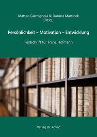 Abbildung von: Persönlichkeit - Motivation - Entwicklung - Kovac, Dr. Verlag