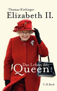 Abbildung von: Elizabeth II. - C.H.BECK