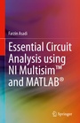 Cover: Essential Circuit Analysis using NI MultisimT and MATLAB&reg; - Springer