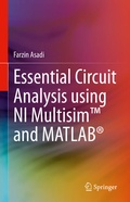 Cover: Essential Circuit Analysis using NI MultisimT and MATLAB&reg; - Springer