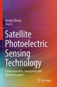 Enlarge image Cover: Satellite Photoelectric Sensing Technology - Springer