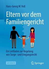 Abbildung von: Eltern vor dem Familiengericht - Springer