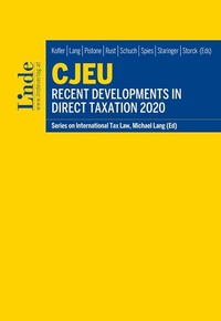 Enlarge image Cover: CJEU - Recent Developments in Direct Taxation 2020 - Linde